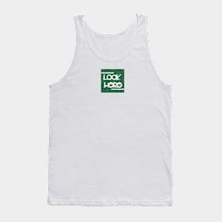 LOOK HERE Tank Top